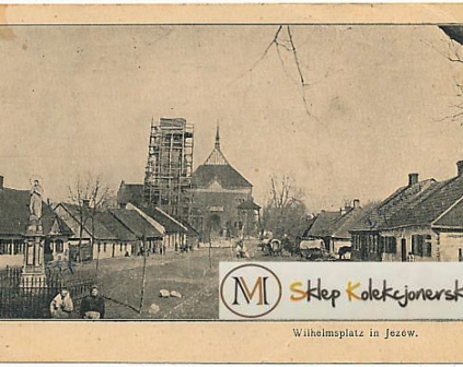 Jeżów Wilhelmsplatz 1915r