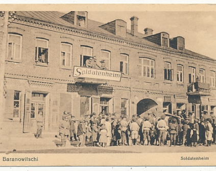 Baranowicze Soldatenheim wojsko 1916r