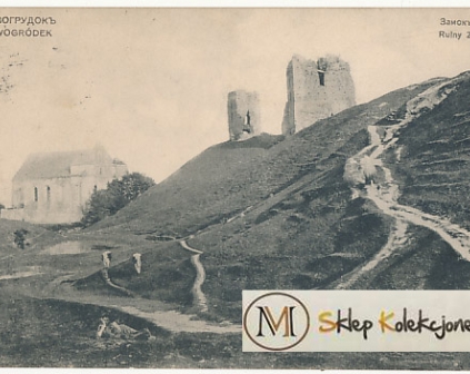 Nowogródek Ruiny zamku carski obieg 1908r