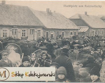 Radziwiliszki Rynek, targ 1917r